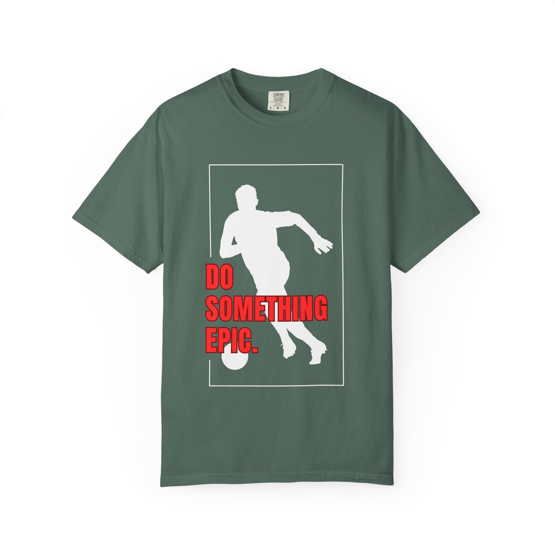 Do Something Epic Soccer Football T-Shirt | Odyssey Camp & Co.