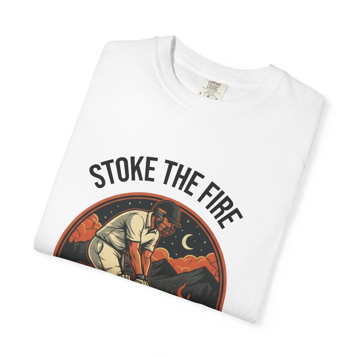 Stoke The Fire T-shirt