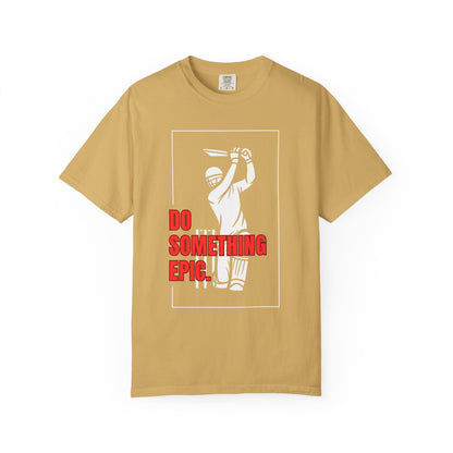 Do Something Epic T-Shirt | Cricket Player Shot Graphic | Odyssey Camp & Co.