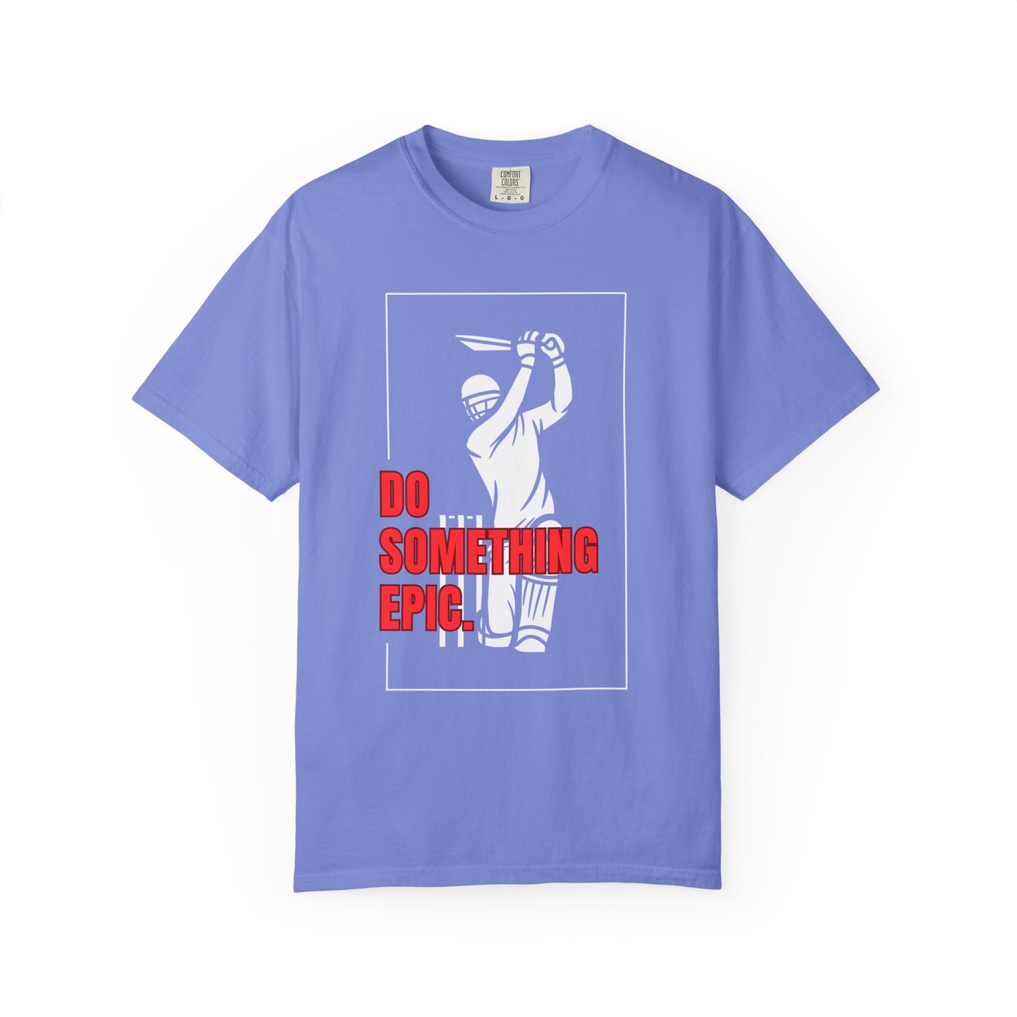 Do Something Epic T-Shirt | Cricket Player Shot Graphic | Odyssey Camp & Co.