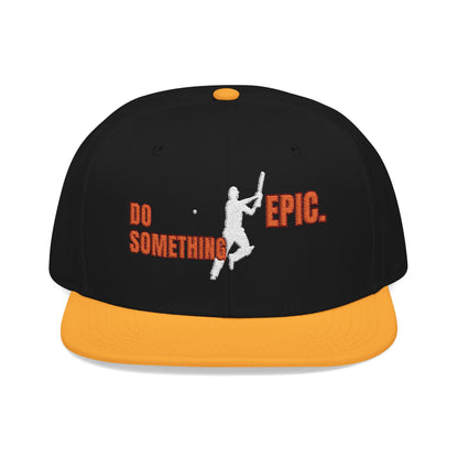 Do Something Epic Cricket Cap | Embroidered Snapback Hat
