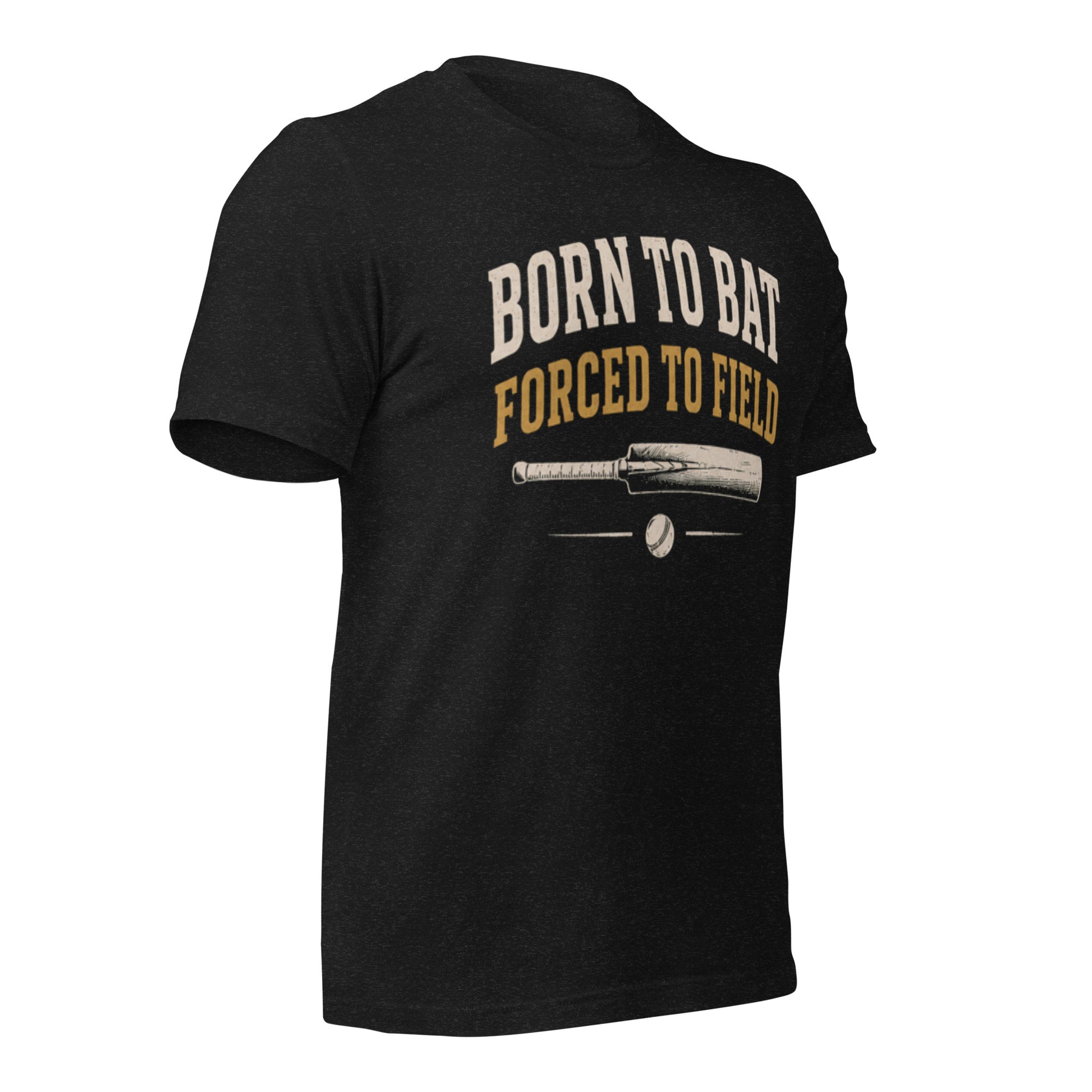 Born to bat forced to field cricket tee black heather right | Funny Cricket T-Shirt | Odyssey Camp & Co.