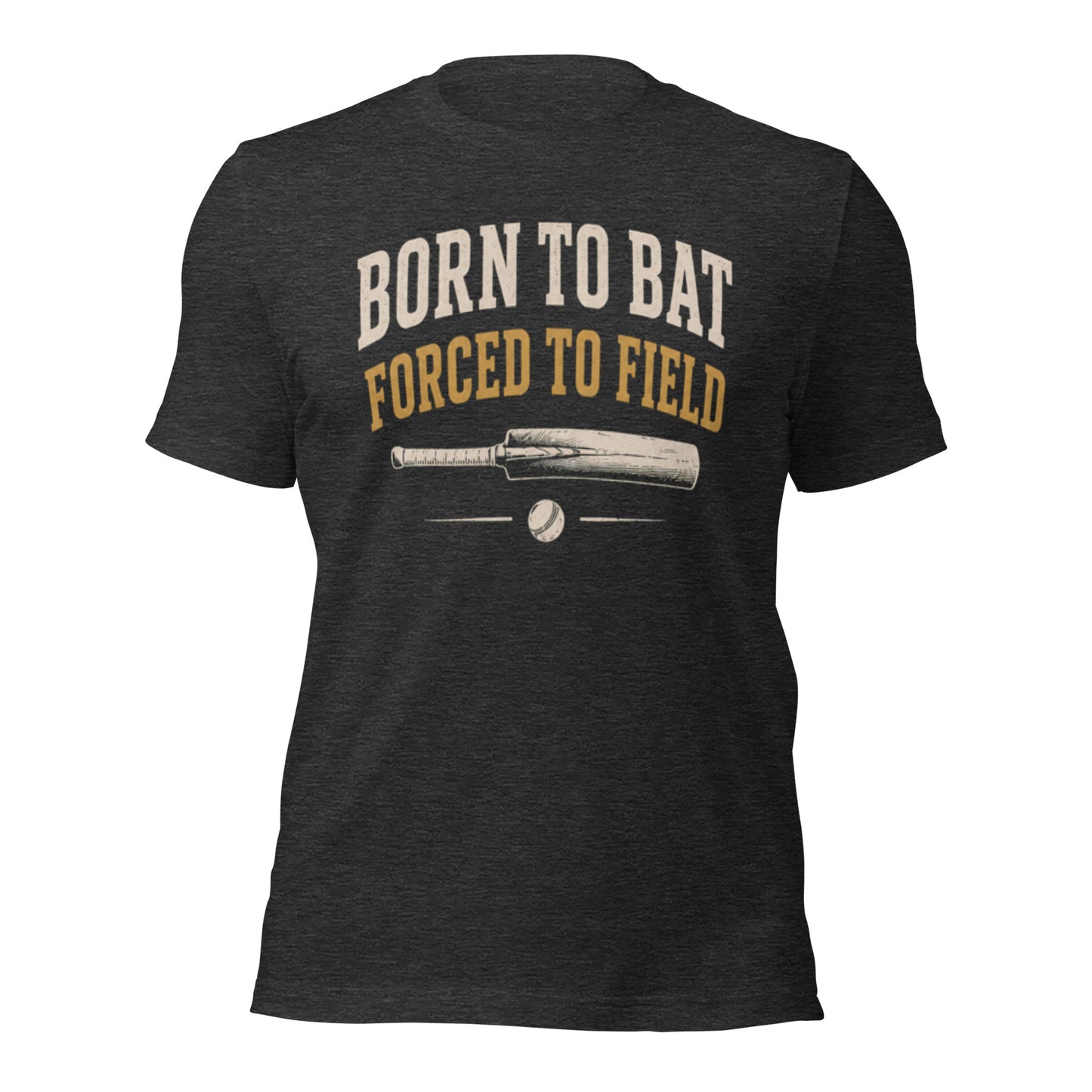 Born to bat forced to field cricket t-shirt dark grey heather | Funny Cricket T-Shirt | Odyssey Camp & Co.